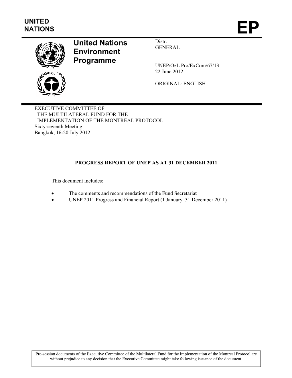 Progress Report of Unep As at 31 December 2011