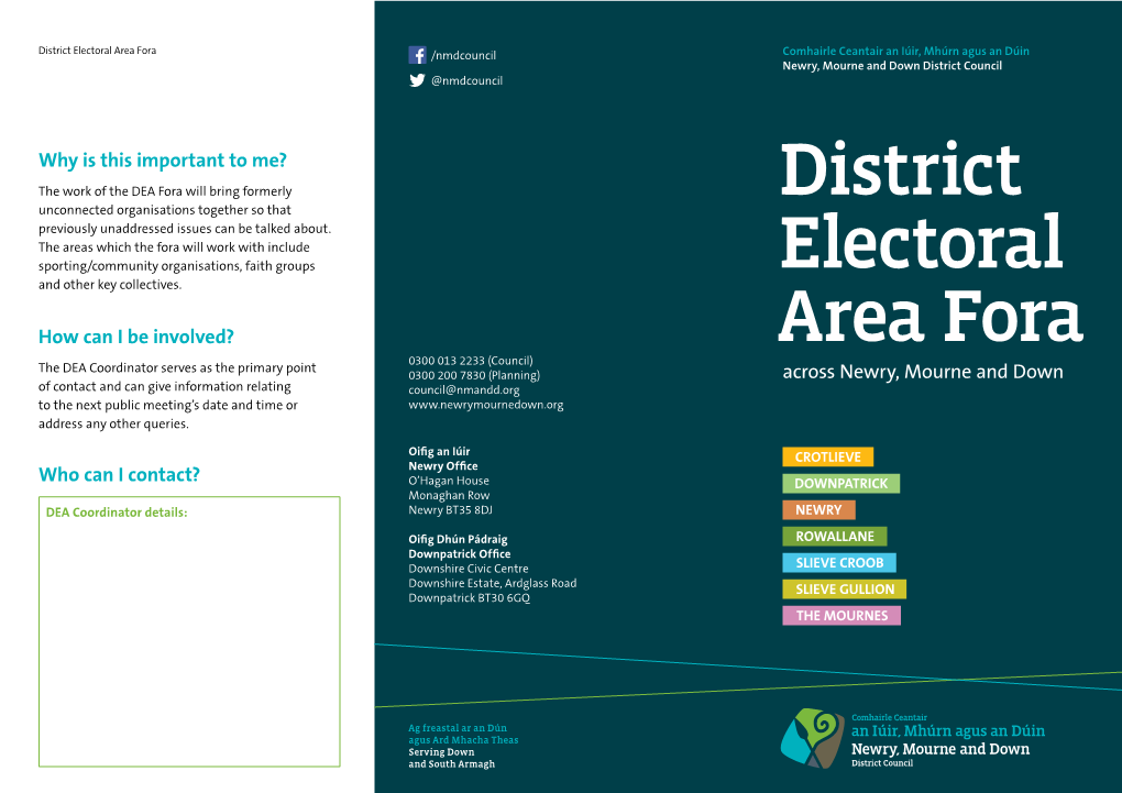 District Electoral Area Fora /Nmdcouncil Comhairle Ceantair an Iúir, Mhúrn Agus an Dúin Newry, Mourne and Down District Council @Nmdcouncil