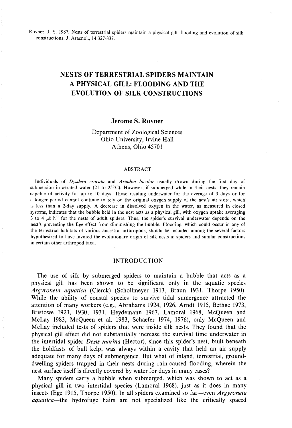 Nests of Terrestrial-Spiders Maintain a Physical Gill: Flooding and Th E Evolution of Silk Construction S