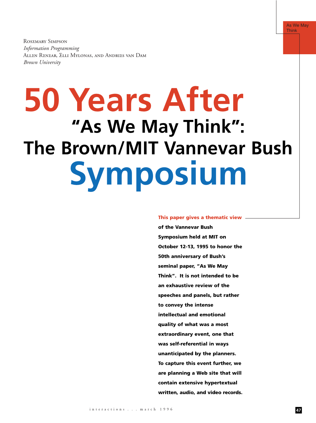 50 Years After 'As We May Think': the Brown/MIT Vannevar Bush