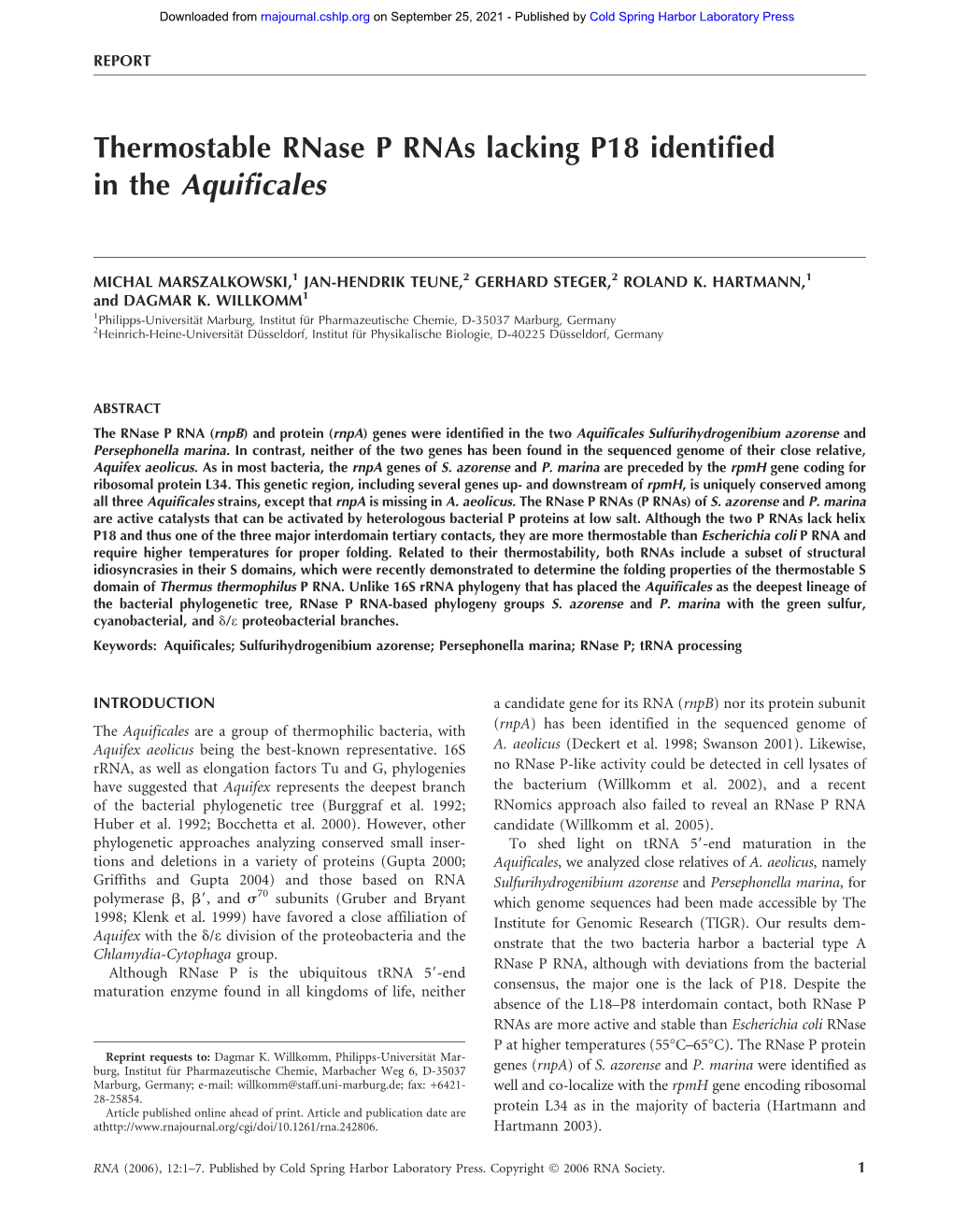 Thermostable Rnase P Rnas Lacking P18 Identified in the Aquificales