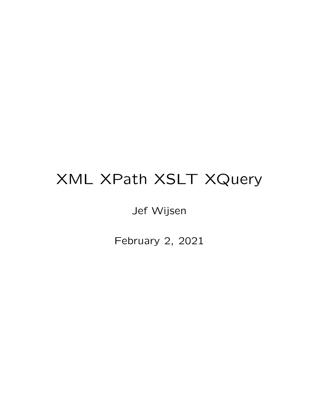 XML Xpath XSLT Xquery