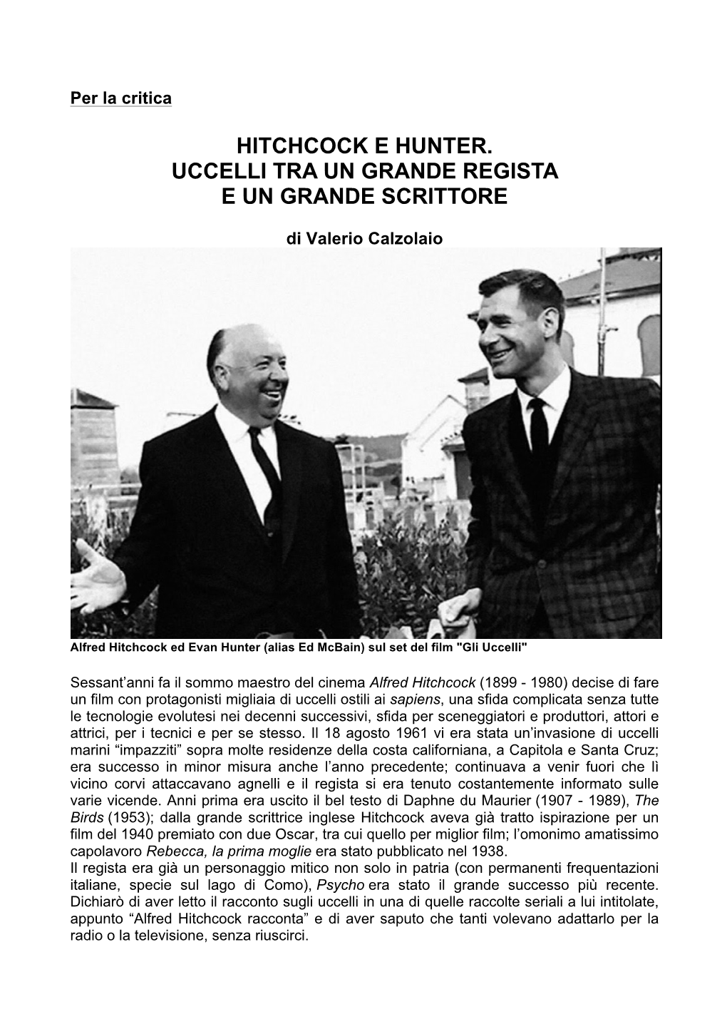 Hitchcock E Hunter. Uccelli Tra Un Grande Regista E Un Grande Scrittore