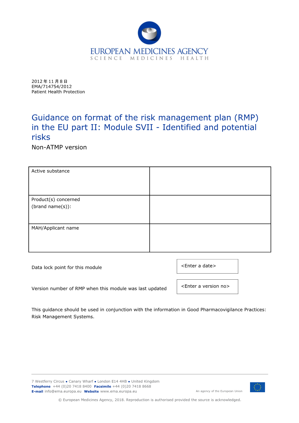 Guidance on Format of the RMP in the EU Part II - Module SVII