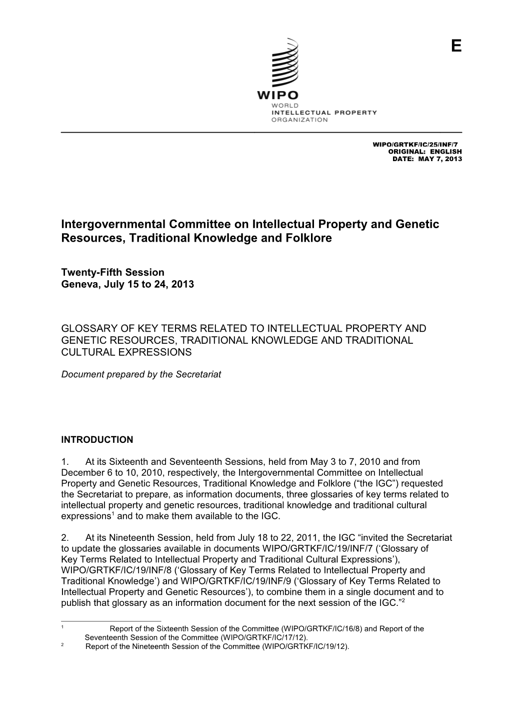 Intergovernmental Committee on Intellectual Property and Genetic Resources, Traditional s3