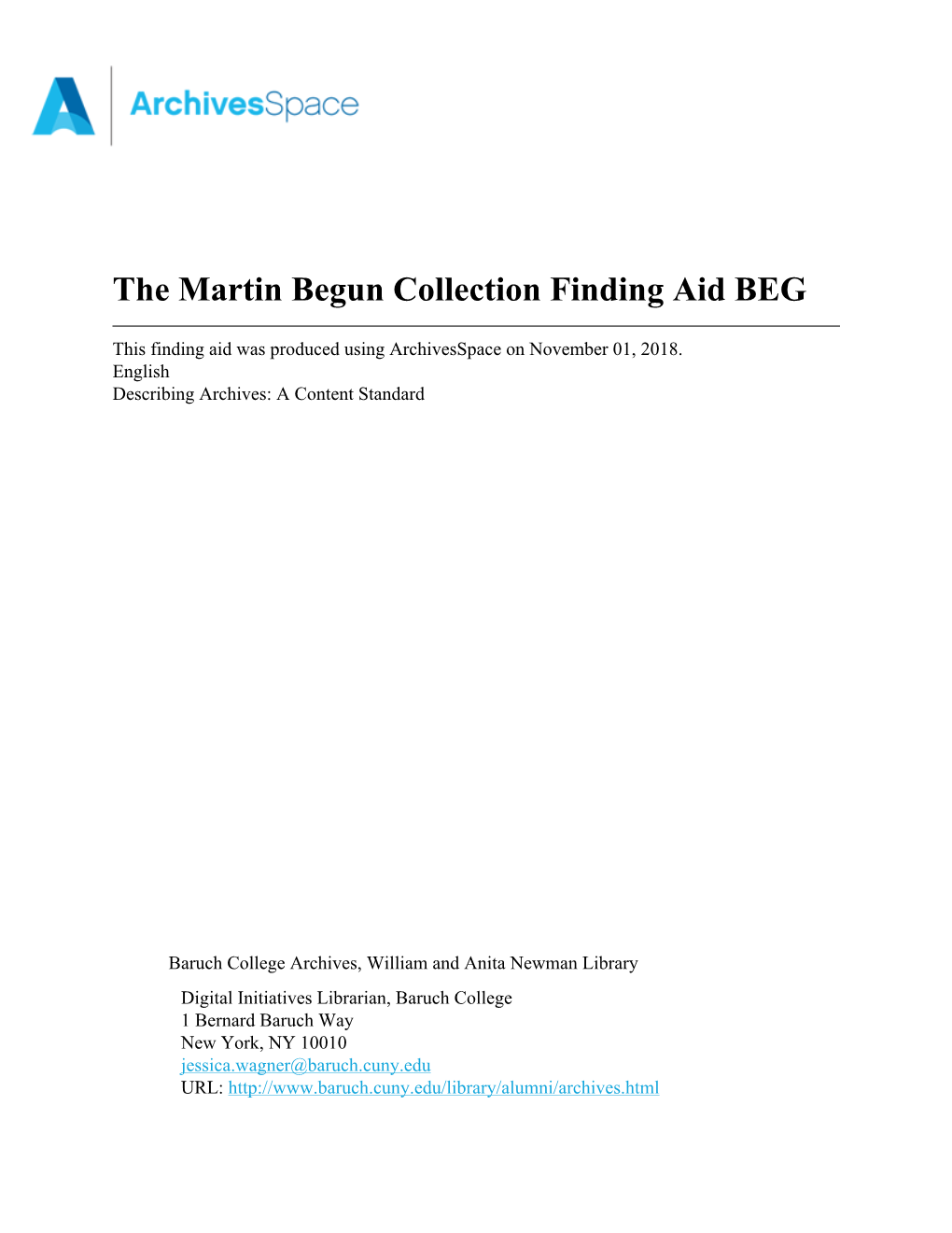The Martin Begun Collection Finding Aid BEG