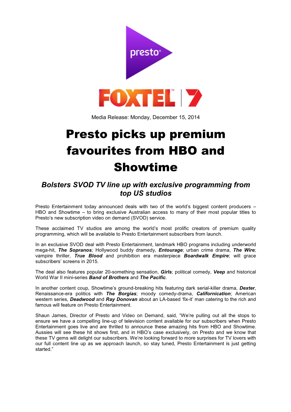 Presto Picks up Premium Favourites from HBO and Showtime