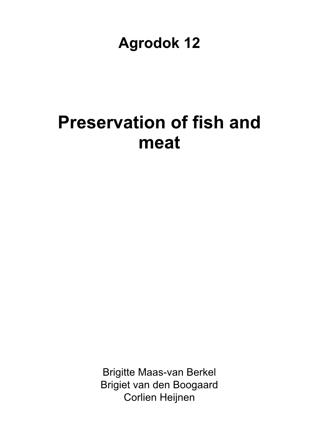 Preservation of Fish and Meat