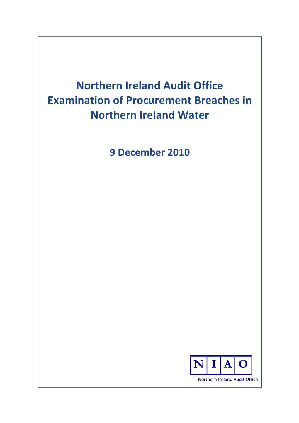 Northern Ireland Audit Office Examination of Procurement Breaches in Northern Ireland Water N I