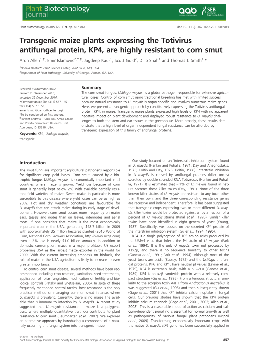 Transgenic Maize Plants Expressing the Totivirus Antifungal Protein, KP4, Are Highly Resistant to Corn Smut