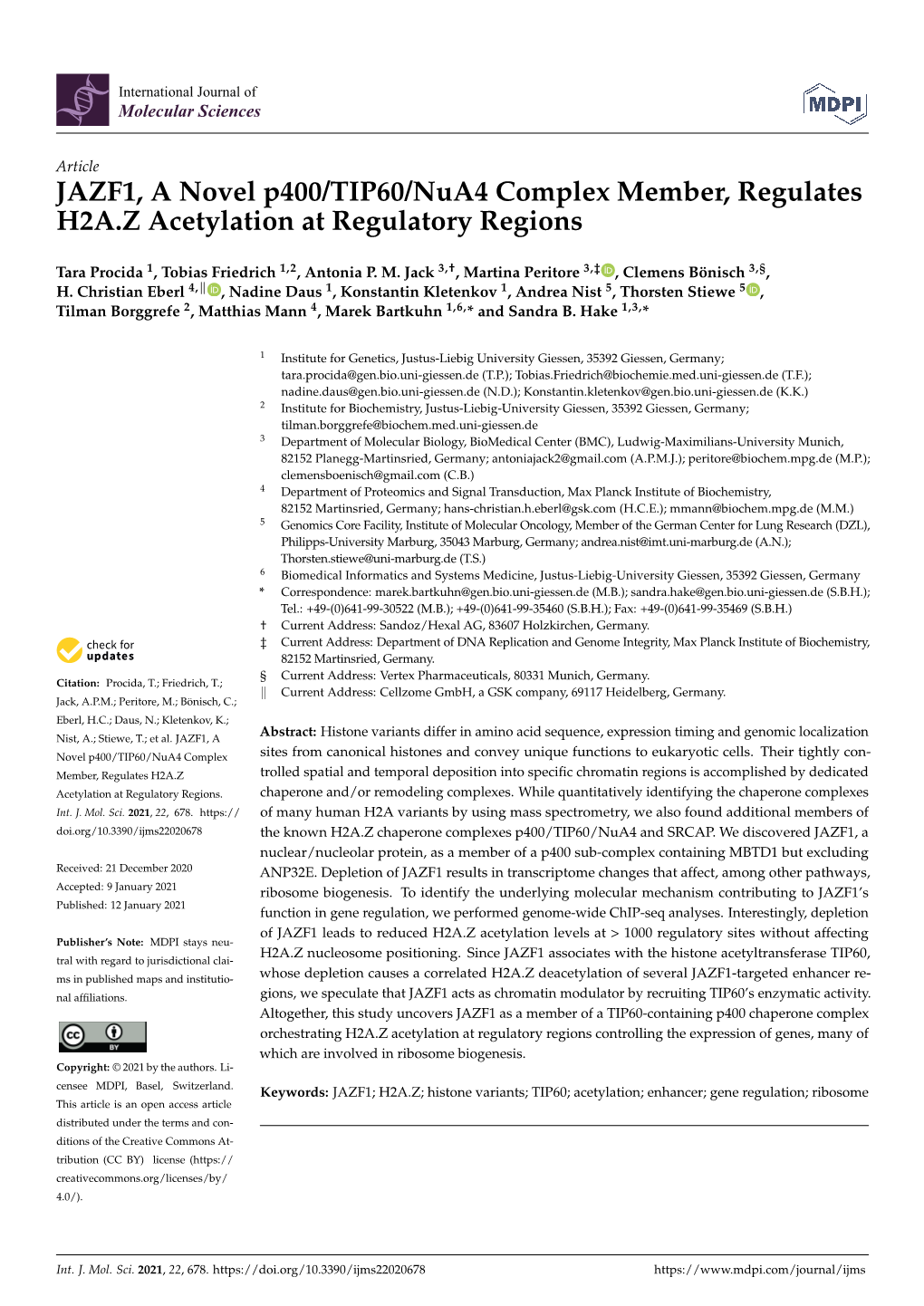 JAZF1, a Novel P400/TIP60/Nua4 Complex Member, Regulates H2A.Z Acetylation at Regulatory Regions