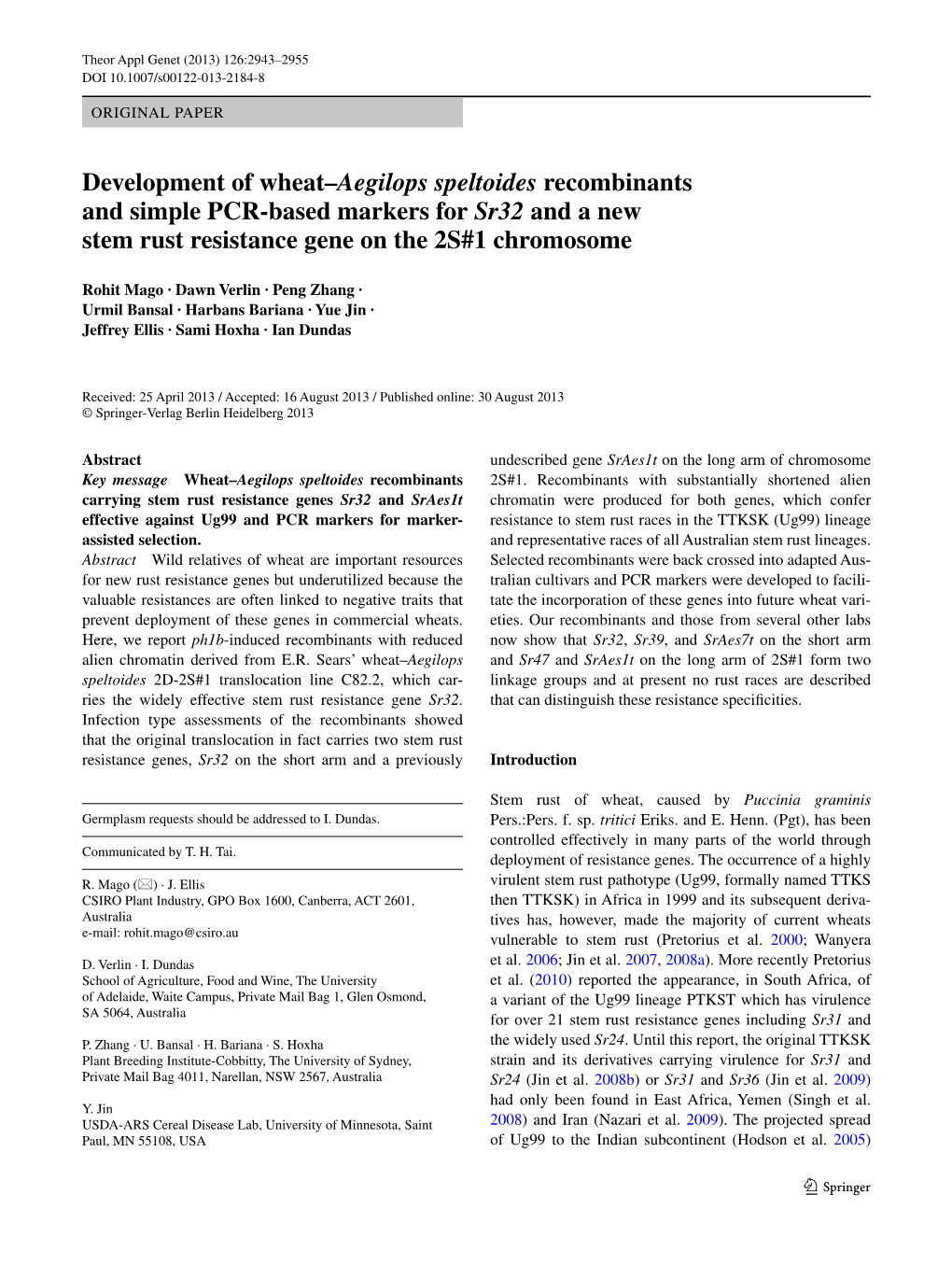 Development of Wheat–Aegilops Speltoides Recombinants and Simple PCR-Based Markers for Sr32 and a New Stem Rust Resistance Gene on the 2S#1 Chromosome