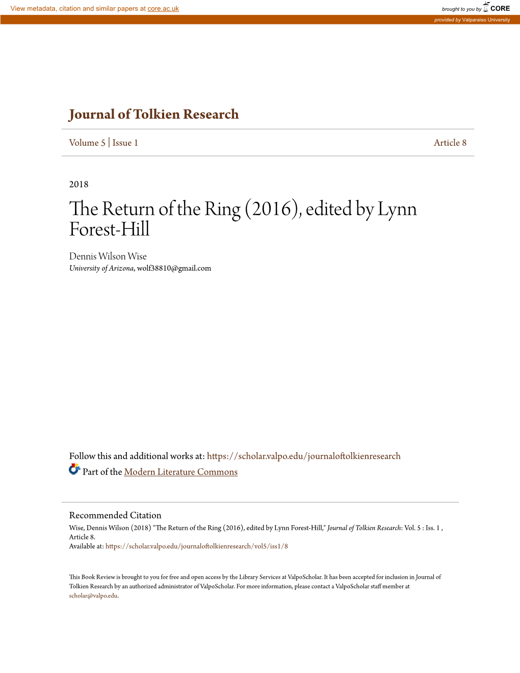 The Return of the Ring (2016), Edited by Lynn Forest-Hill Dennis Wilson Wise University of Arizona, Wolf38810@Gmail.Com