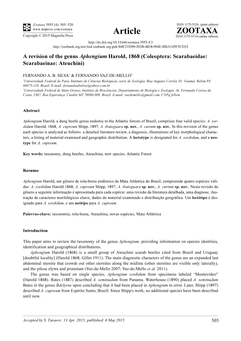 A Revision of the Genus Aphengium Harold, 1868 (Coleoptera: Scarabaeidae: Scarabaeinae: Ateuchini)