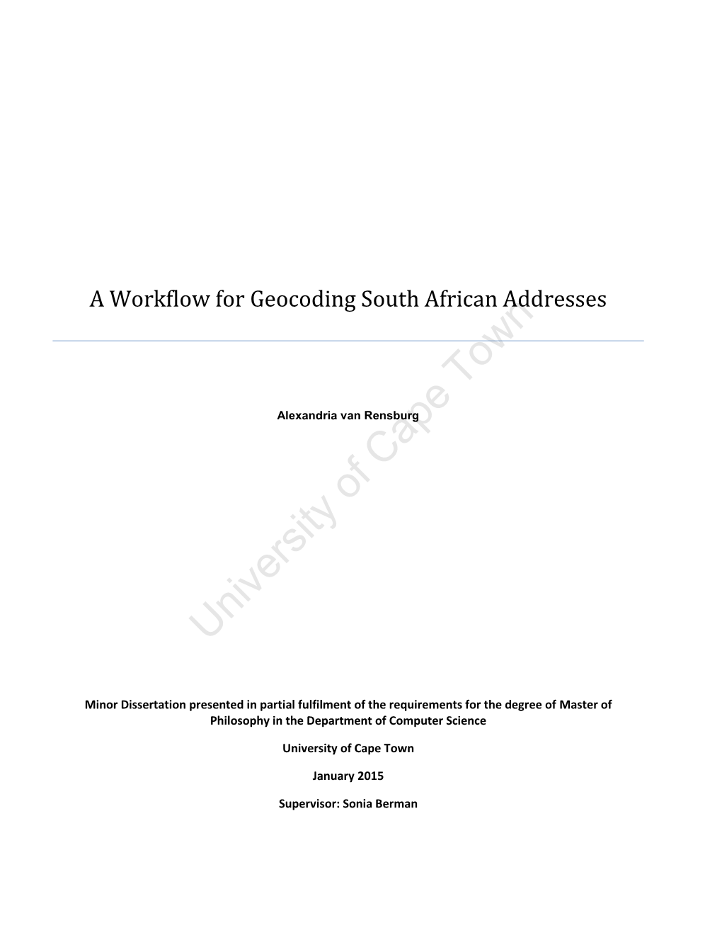 A Workflow for Geocoding South African Addresses