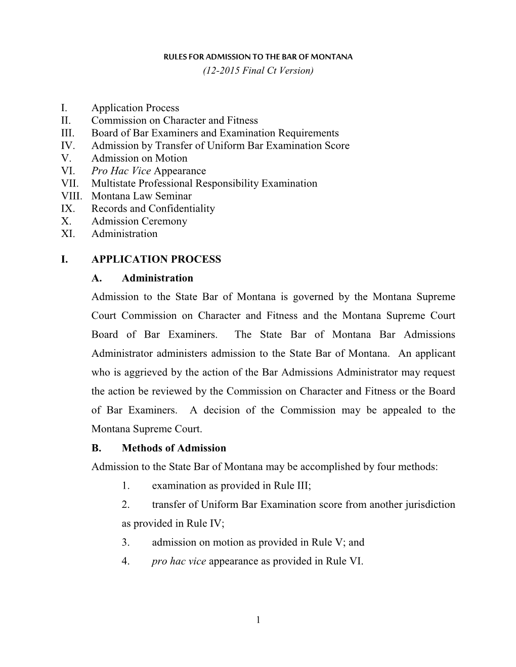 RULES for ADMISSION to the BAR of MONTANA (12-2015 Final Ct Version)