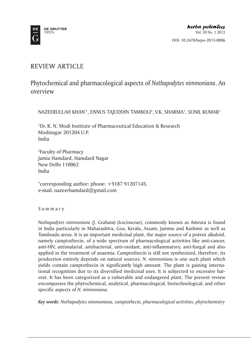 Phytochemical and Pharmacological Aspects of Nothapodytes Nimmoniana. an Overview REVIEW ARTICLE