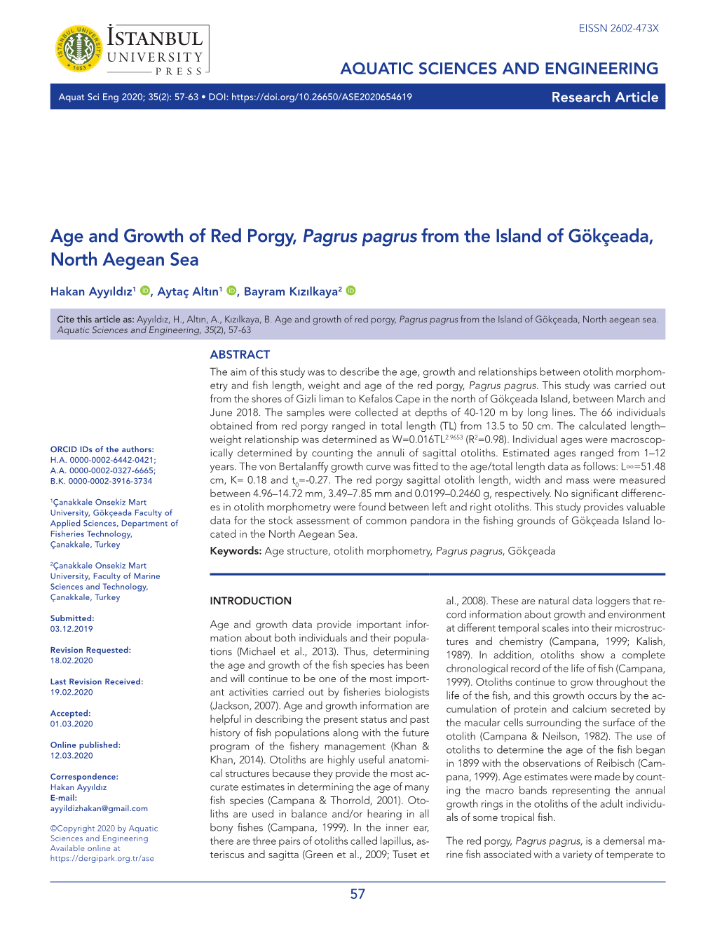 Age and Growth of Red Porgy, Pagrus Pagrus from the Island of Gökçeada, North Aegean Sea