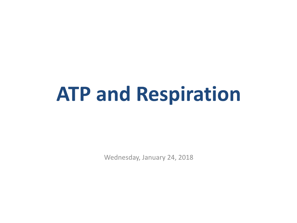 ATP and Respiration