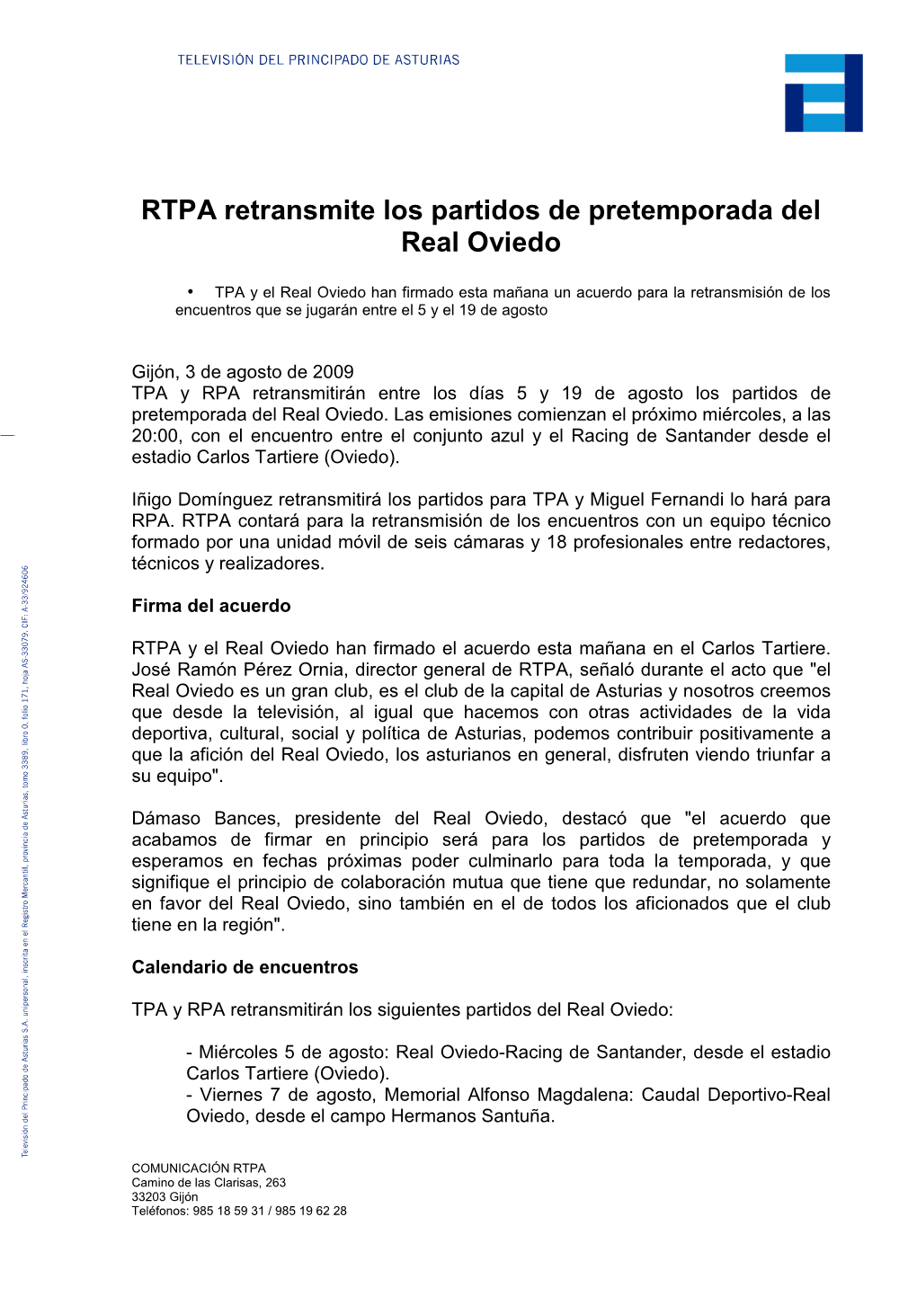 RTPA Retransmite Los Partidos De Pretemporada Del Real Oviedo