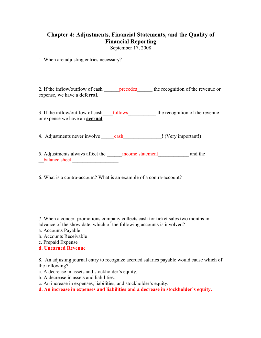 Chapter 4: Adjustments, Financial Statements, and the Quality of Financial Reporting