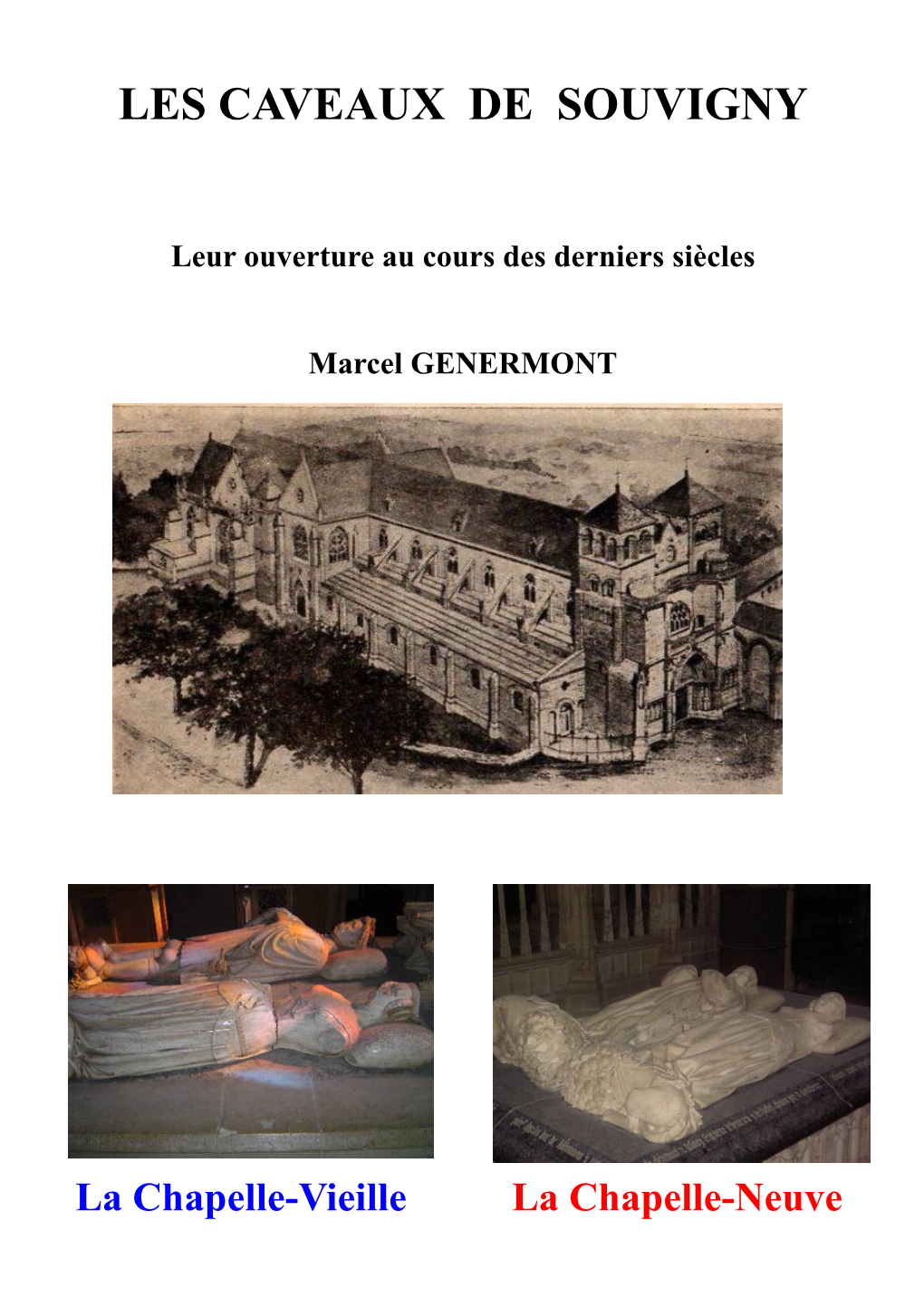 Les Caveaux De Souvigny