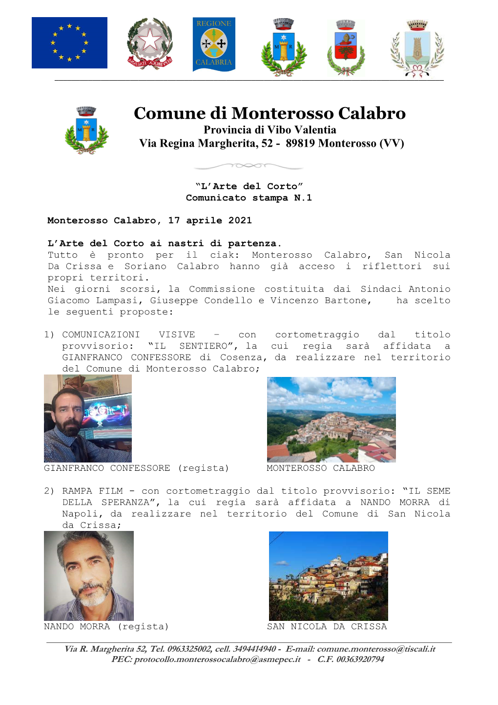 Comune Di Monterosso Calabro Provincia Di Vibo Valentia Via Regina Margherita, 52 - 89819 Monterosso (VV)