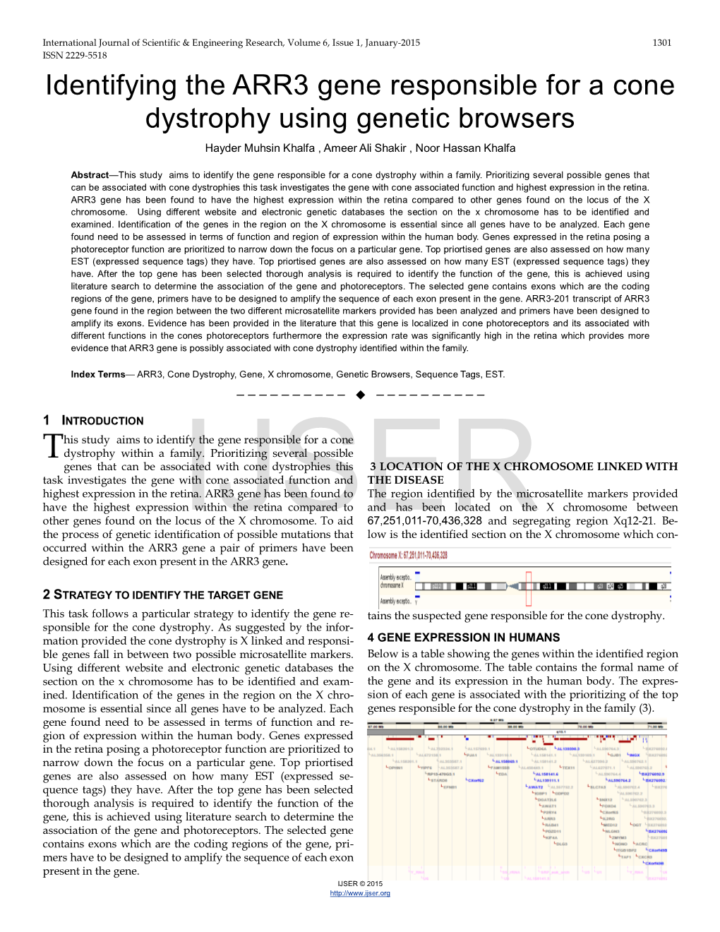 Identifying the ARR3 Gene Responsible for a Cone Dystrophy Using Genetic Browsers Hayder Muhsin Khalfa , Ameer Ali Shakir , Noor Hassan Khalfa