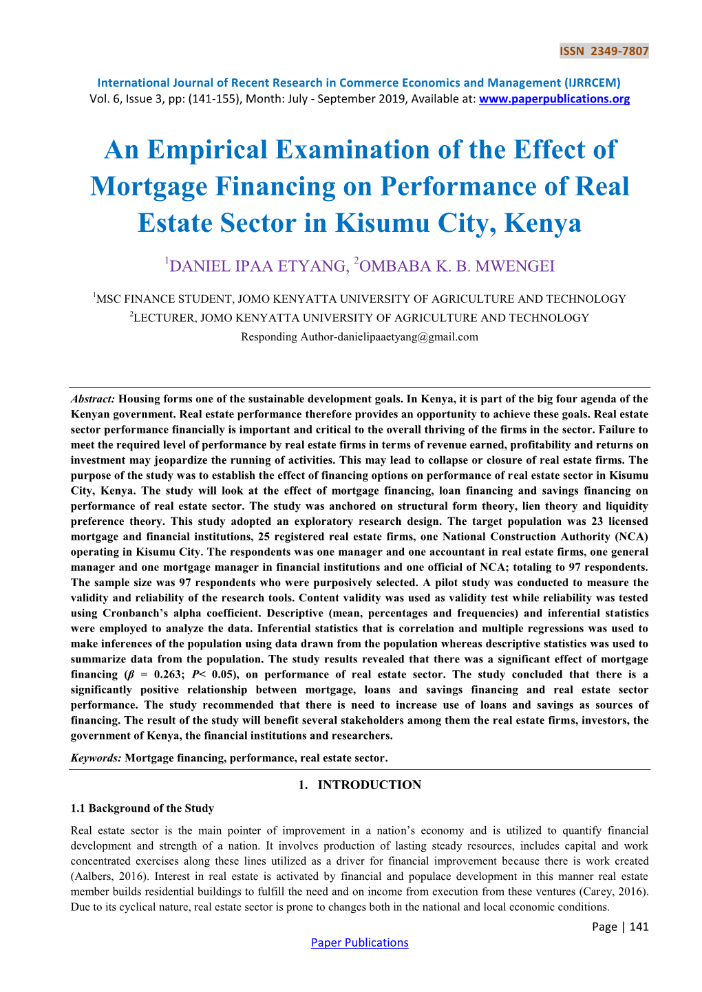 An Empirical Examination of the Effect of Mortgage Financing on Performance of Real Estate Sector in Kisumu City, Kenya