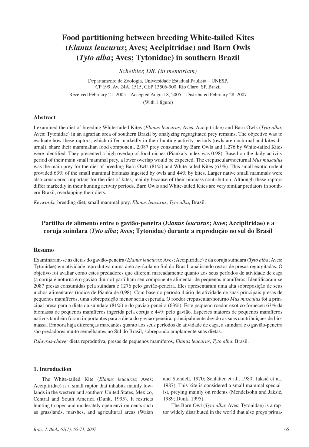 Food Partitioning Between Breeding White-Tailed Kites (Elanus Leucurus