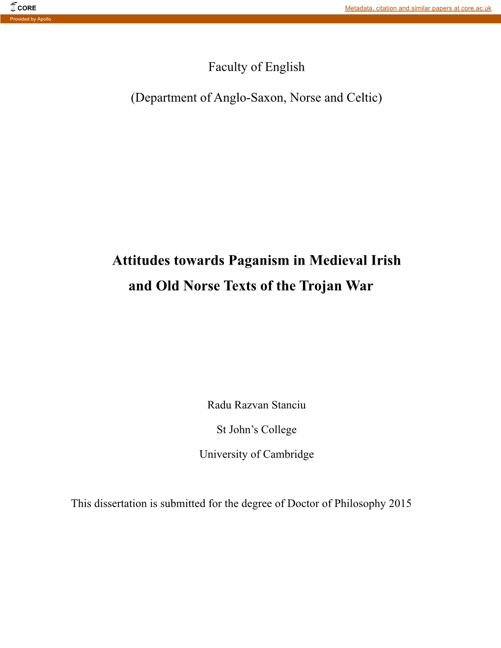 Attitudes Towards Paganism in Medieval Irish and Old Norse Texts of the Trojan War