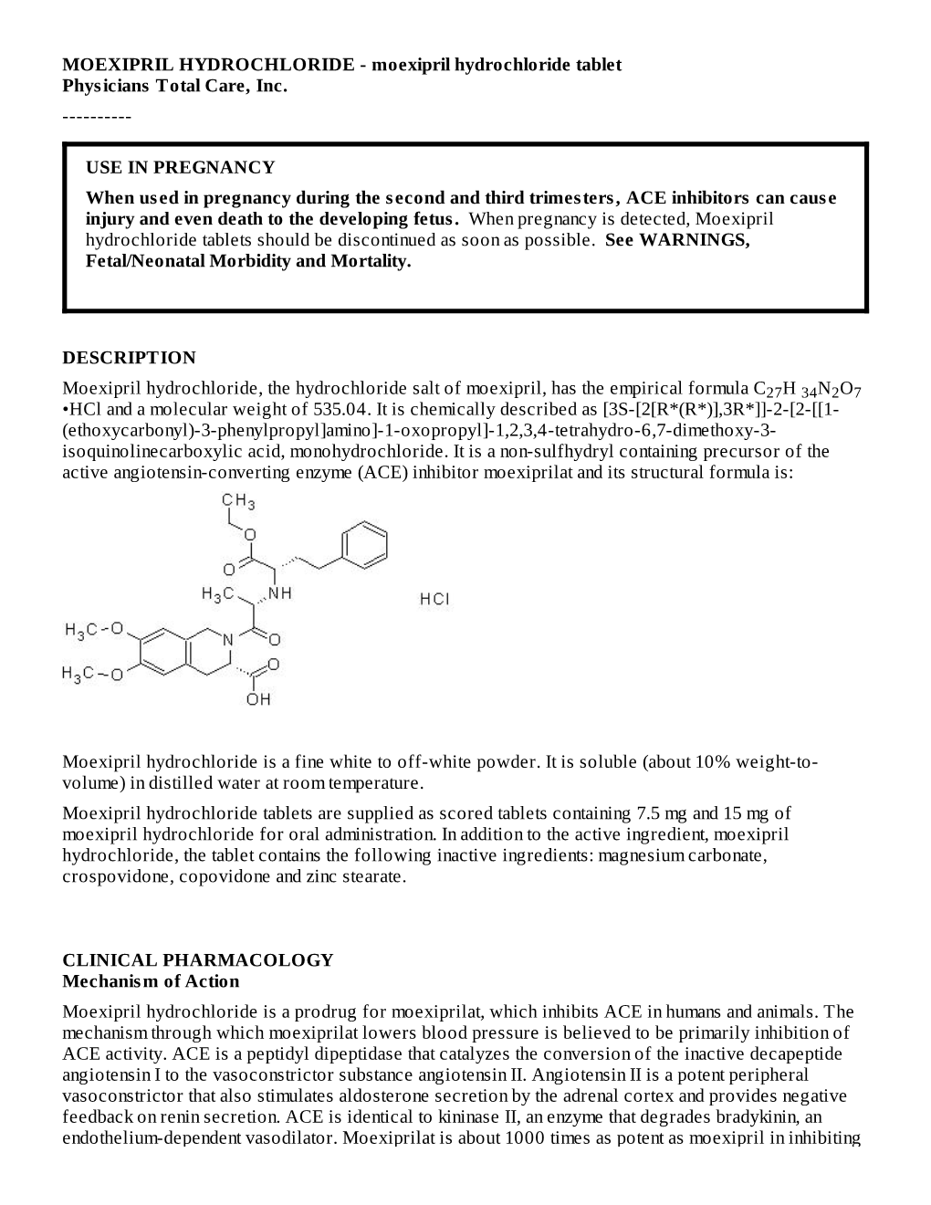 Moexipril Hydrochloride Tablet Physicians Total Care, Inc.