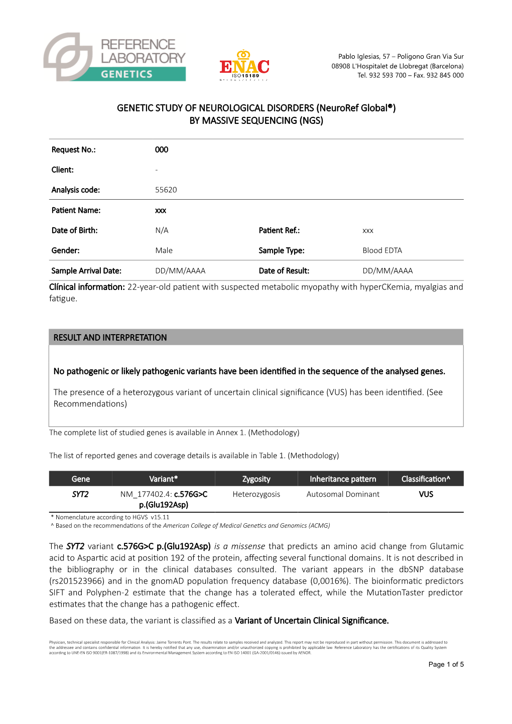 GENETIC STUDY of NEUROLOGICAL DISORDERS (Neuroref Global®) by MASSIVE SEQUENCING (NGS)