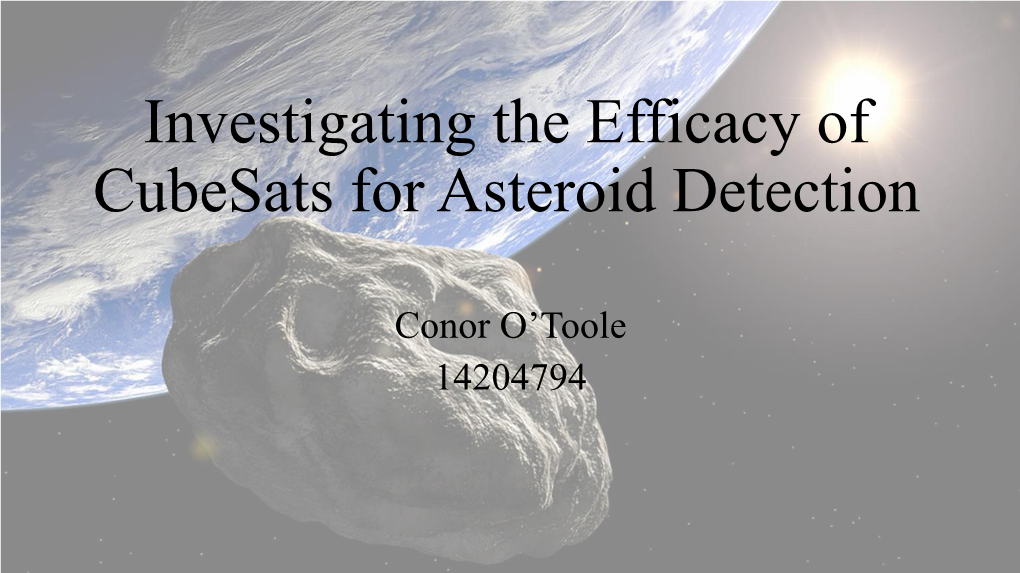 Investigating the Efficacy of Smallsats for Asteroid Detection