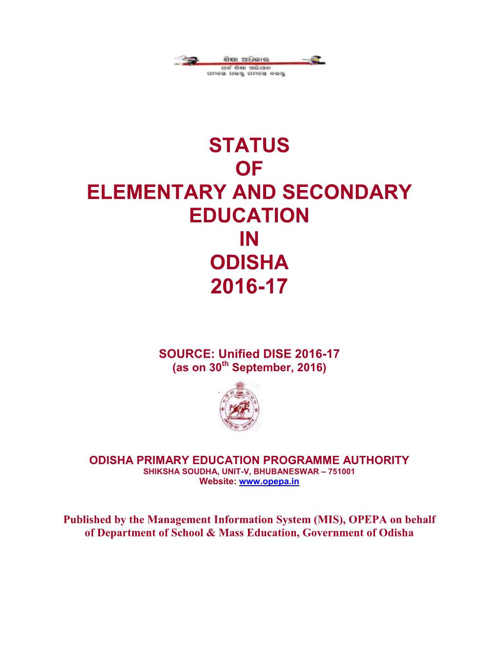 Status of Elementary and Secondary Education in Odisha 2016-17