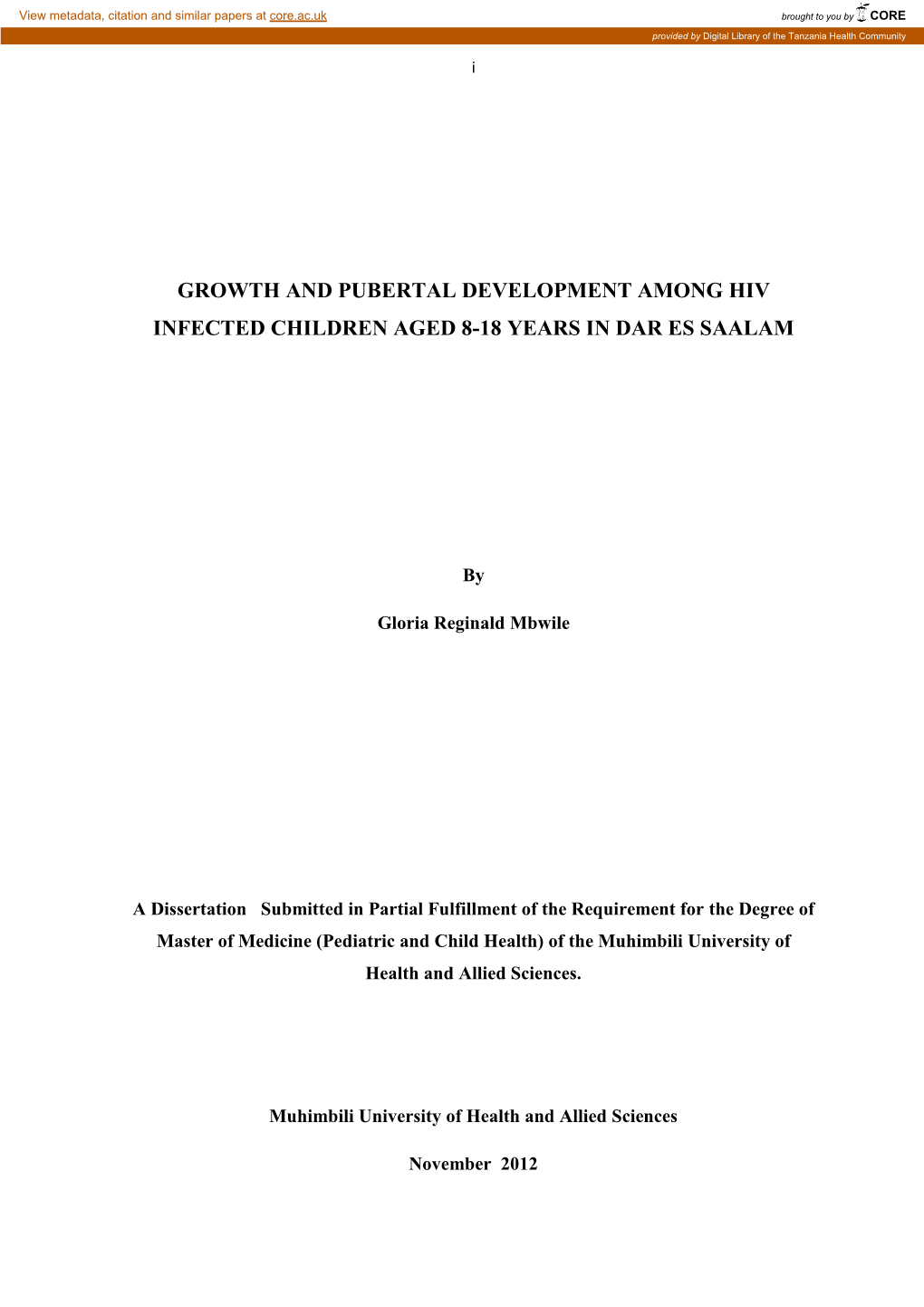 Growth and Pubertal Development Among Hiv Infected Children Aged 8-18 Years in Dar Es Saalam