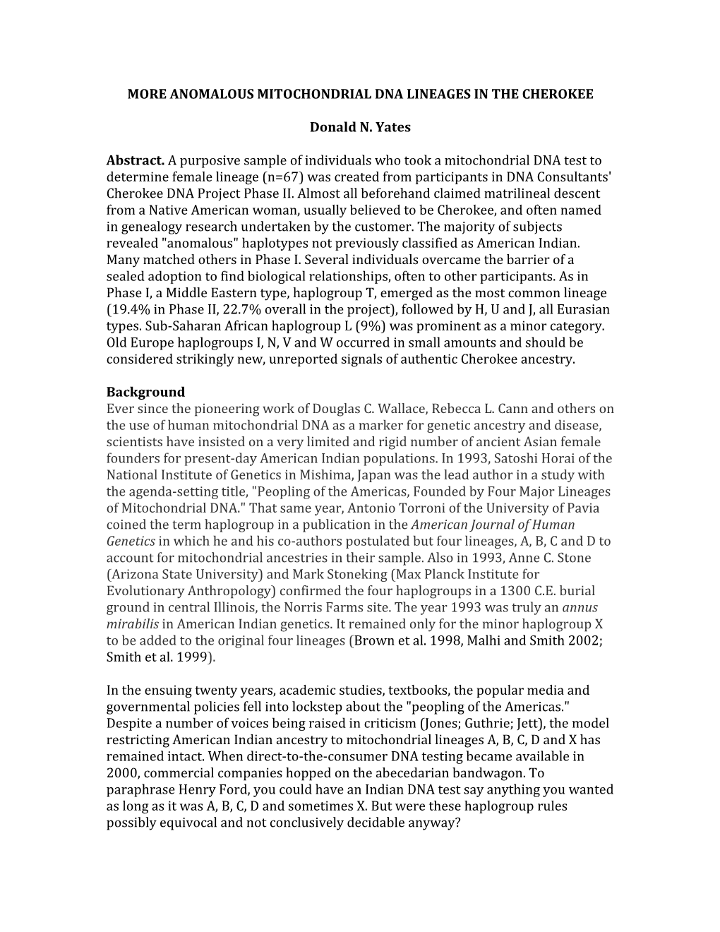 More Anomalous Mitochondrial Dna Lineages in the Cherokee