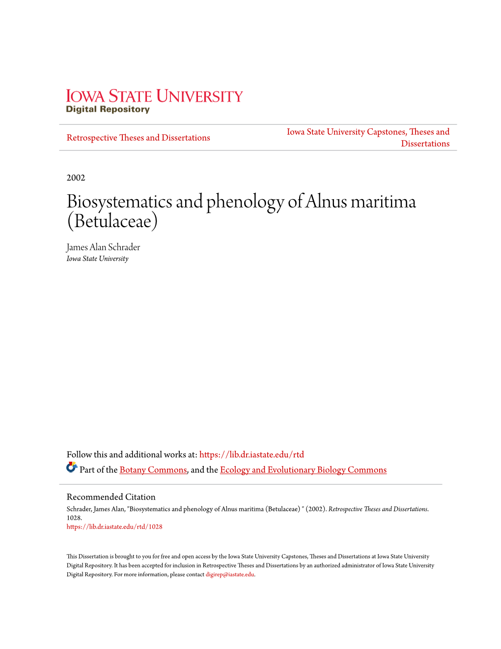 Biosystematics and Phenology of Alnus Maritima (Betulaceae) James Alan Schrader Iowa State University