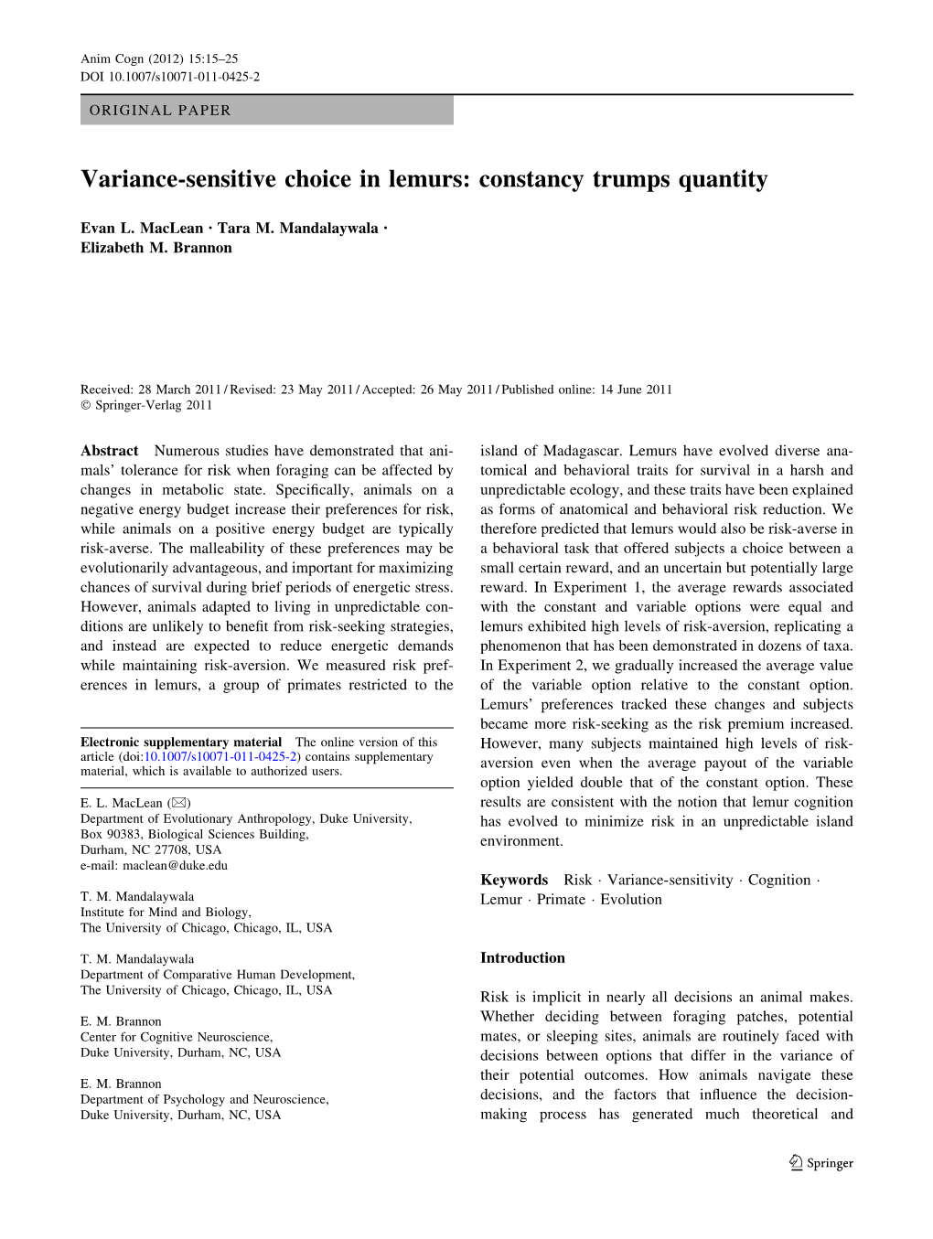 Variance-Sensitive Choice in Lemurs: Constancy Trumps Quantity