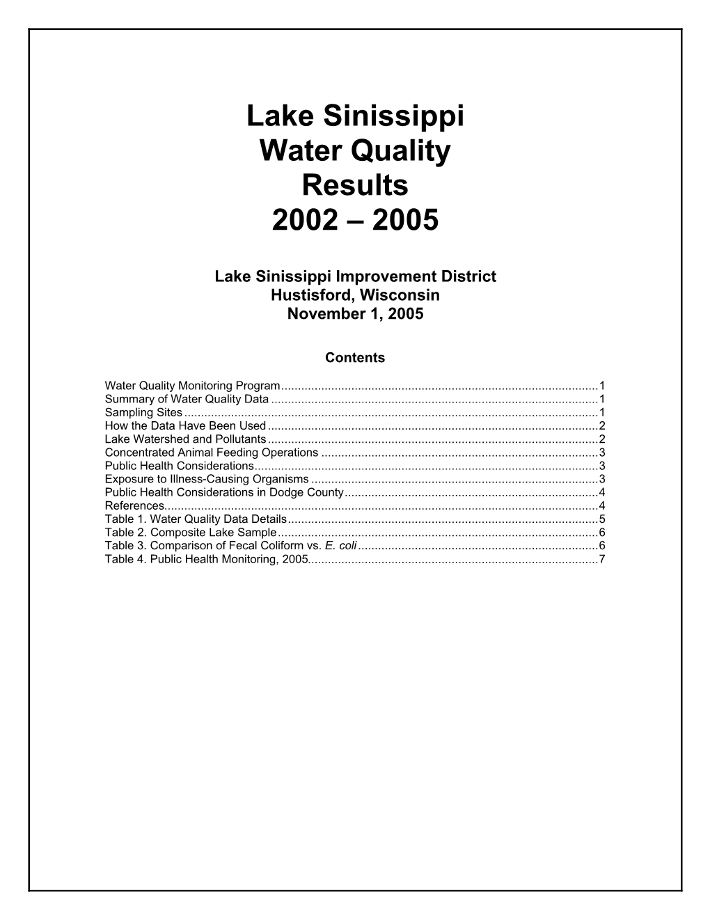 Lake Sinissippi Water Quality Results 2002 – 2005