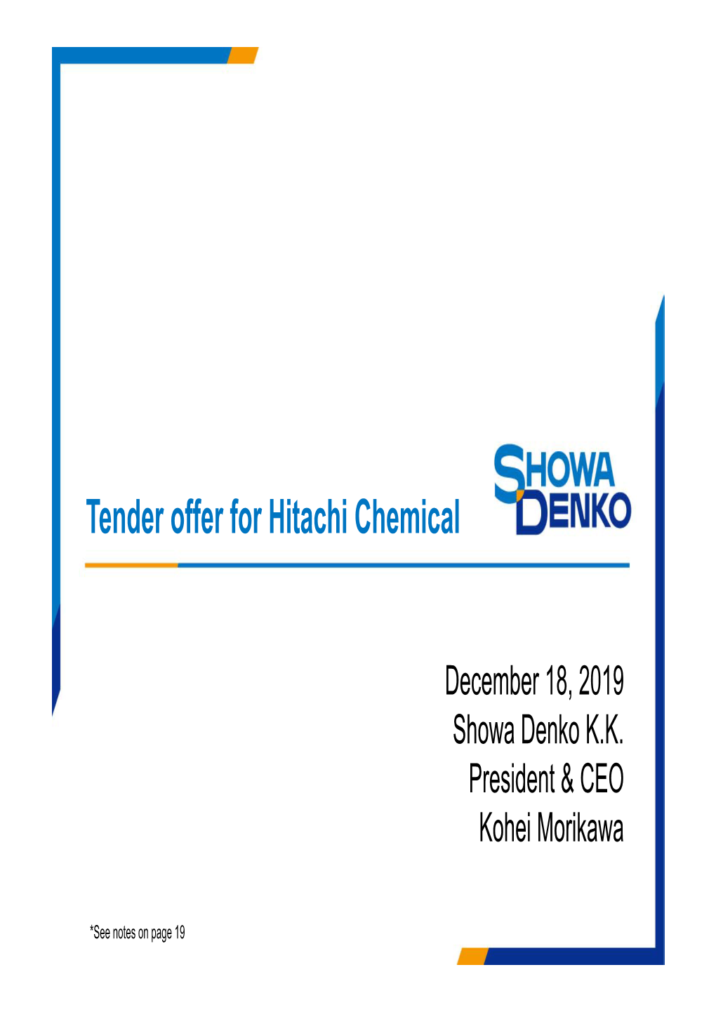 Tender Offer for Hitachi Chemical