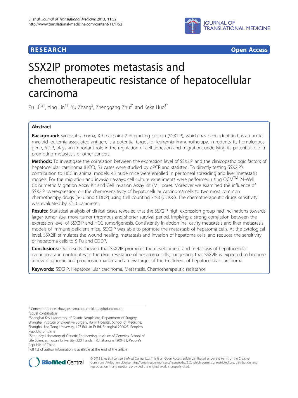 SSX2IP Promotes Metastasis and Chemotherapeutic Resistance of Hepatocellular Carcinoma Pu Li1,2†, Ying Lin1†, Yu Zhang3, Zhenggang Zhu2* and Keke Huo1*