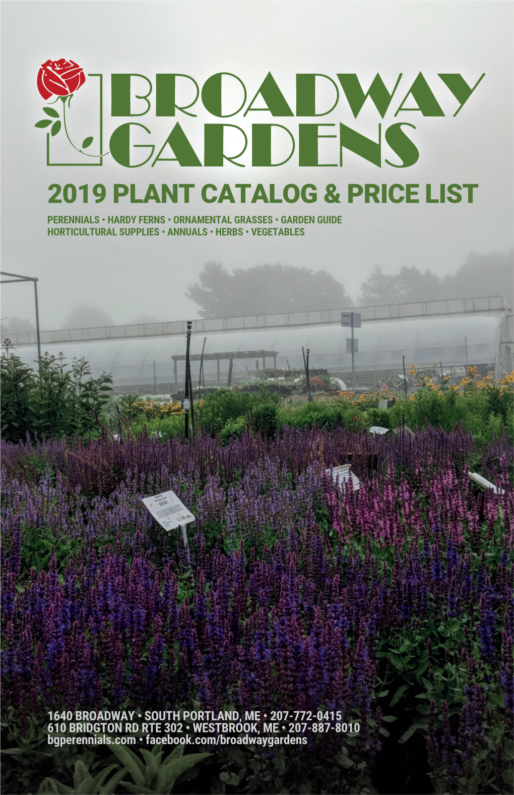 Catalog & Price List Perennials • Hardy Ferns • Ornamental Grasses • Garden Guide Horticultural Supplies • Annuals • Herbs • Vegetables