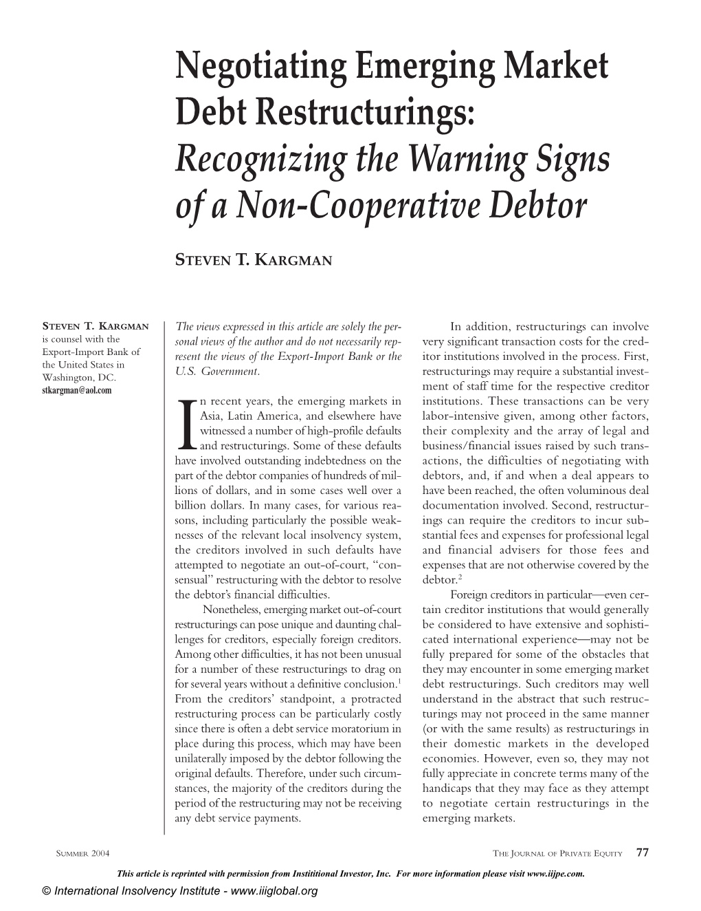 Negotiating Emerging Market Debt Restructurings: Recognizing the Warning Signs of a Non-Cooperative Debtor