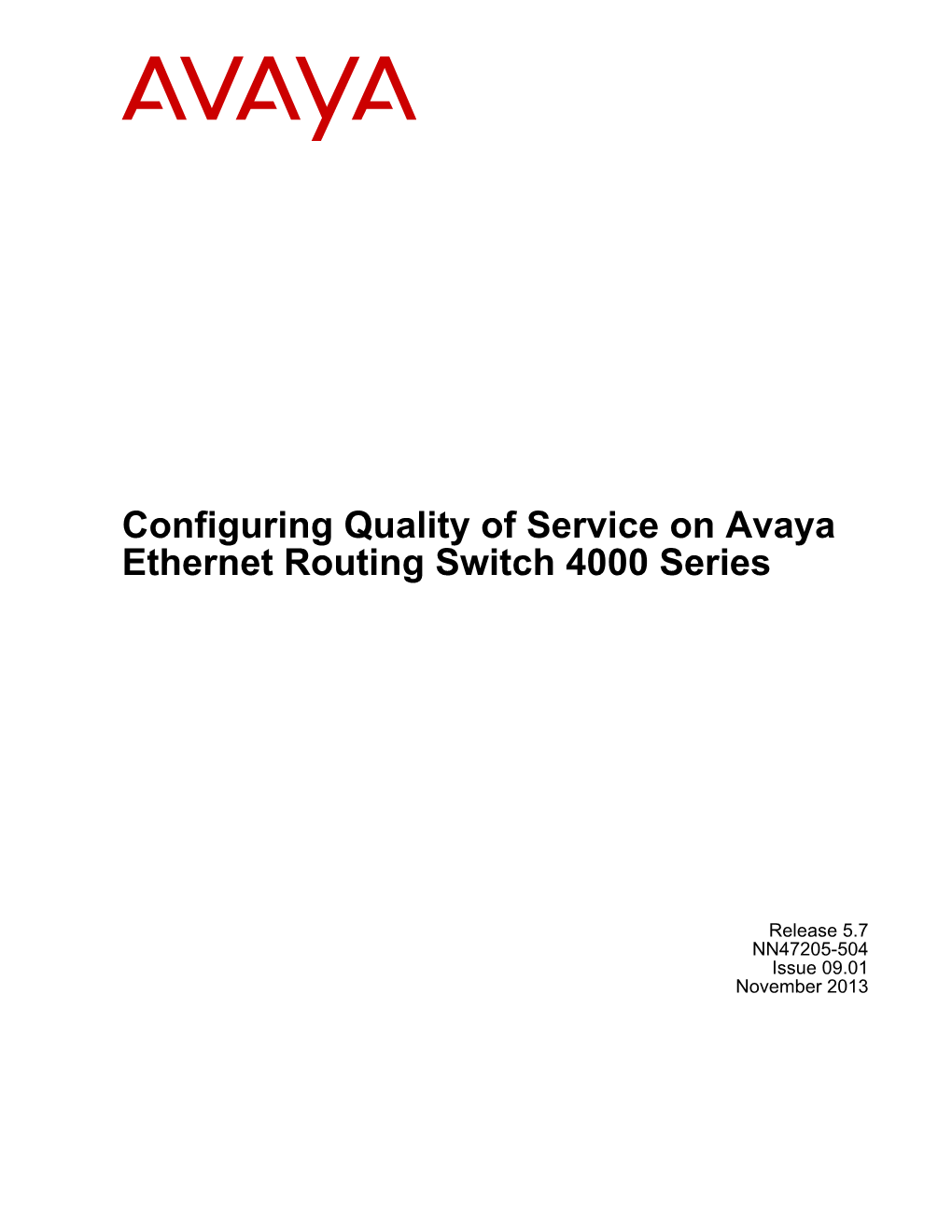 Configuring Quality of Service on Avaya Ethernet Routing Switch 4000 Series