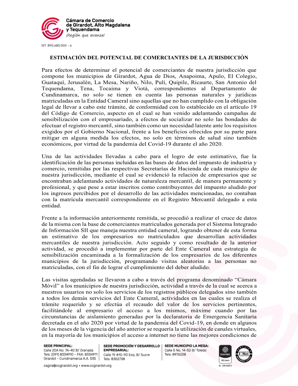 Estimación Del Potencial De Comerciantes De La Jurisdicción