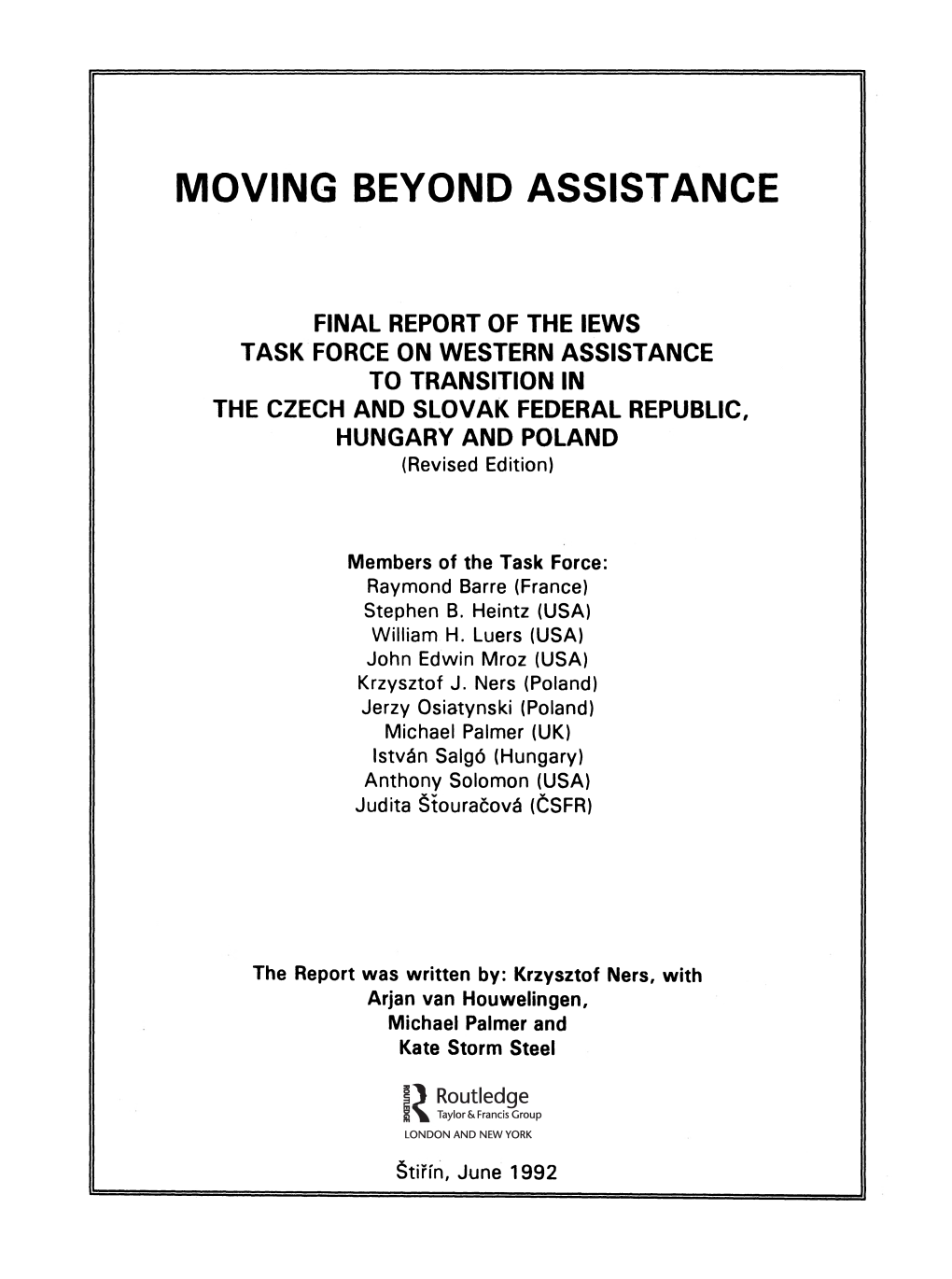 Moving Beyond Assistance