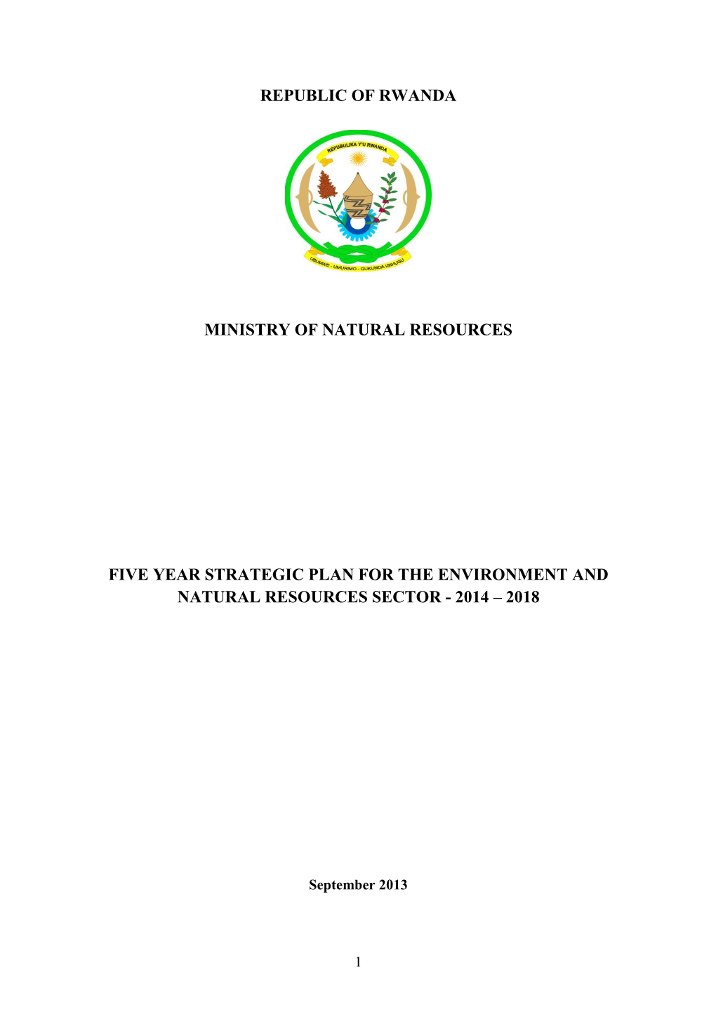 Republic of Rwanda Ministry of Natural Resources Five