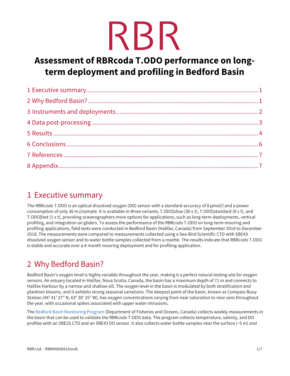 Assessment of Rbrcoda T.ODO Performance on Long-Term