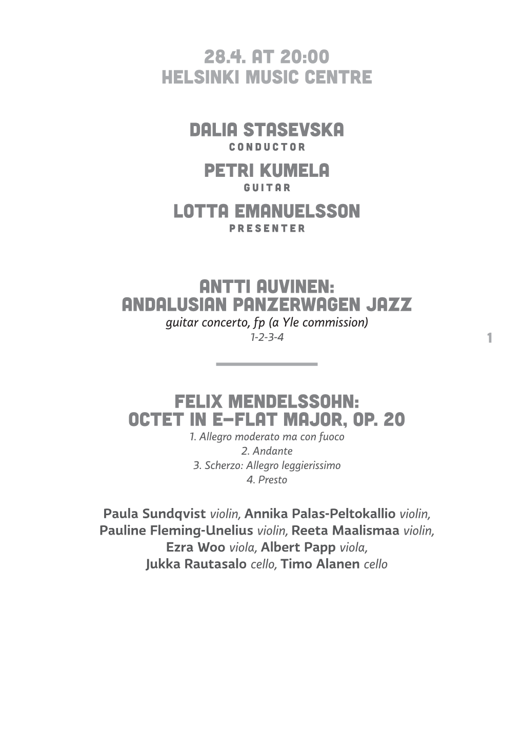 28.4. at 20:00 Helsinki Music Centre Dalia Stasevska Petri Kumela Lotta